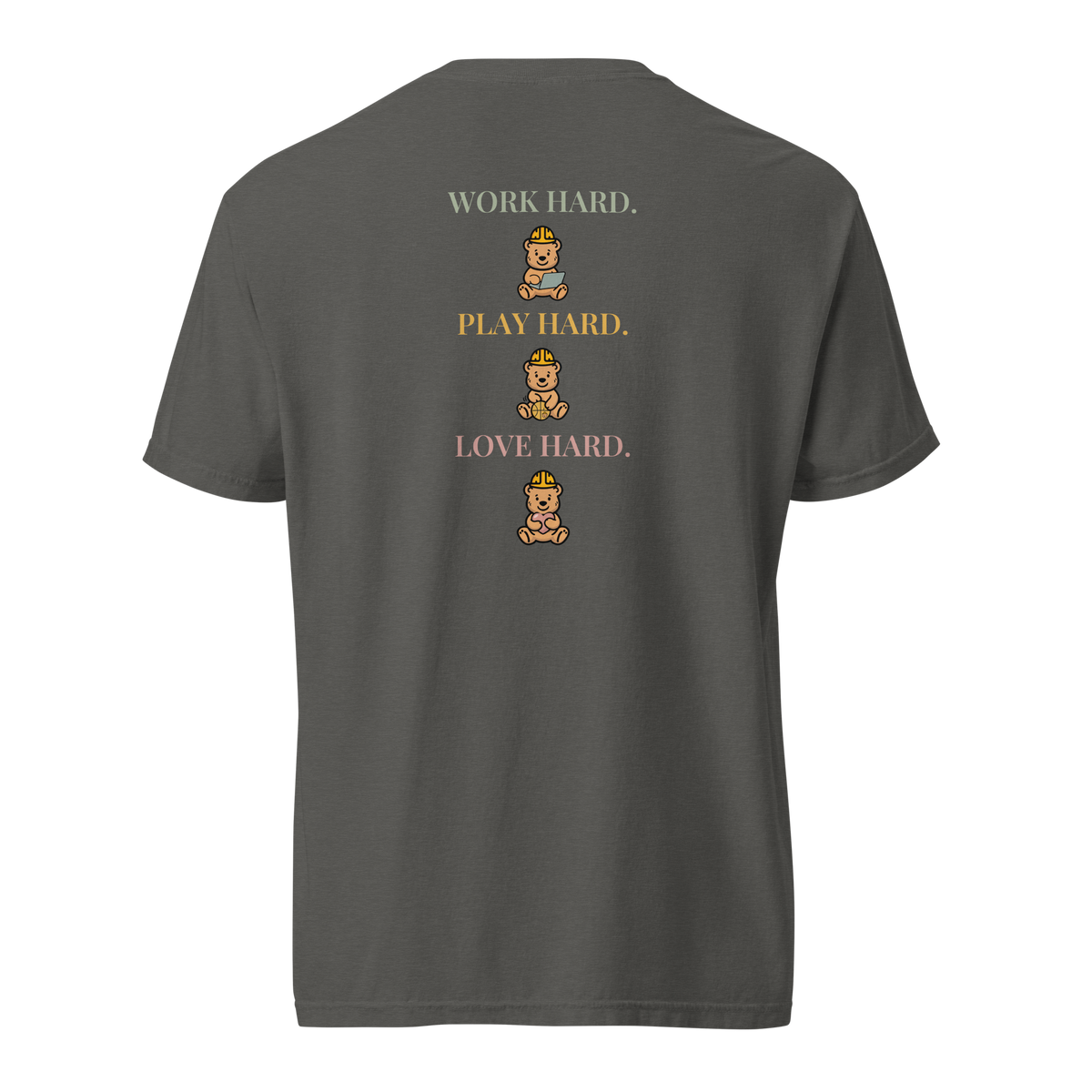 Back view of the Pepper Work Hard Three Bears relaxed-fit T-shirt, showing the back slogan and three helmeted bears with a laptop, basketball, and heart.